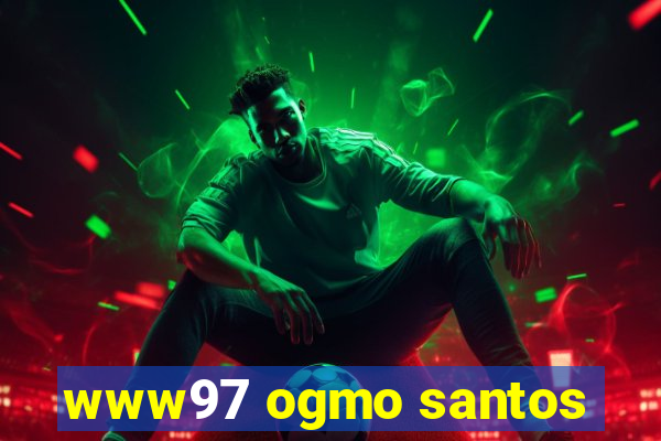 www97 ogmo santos